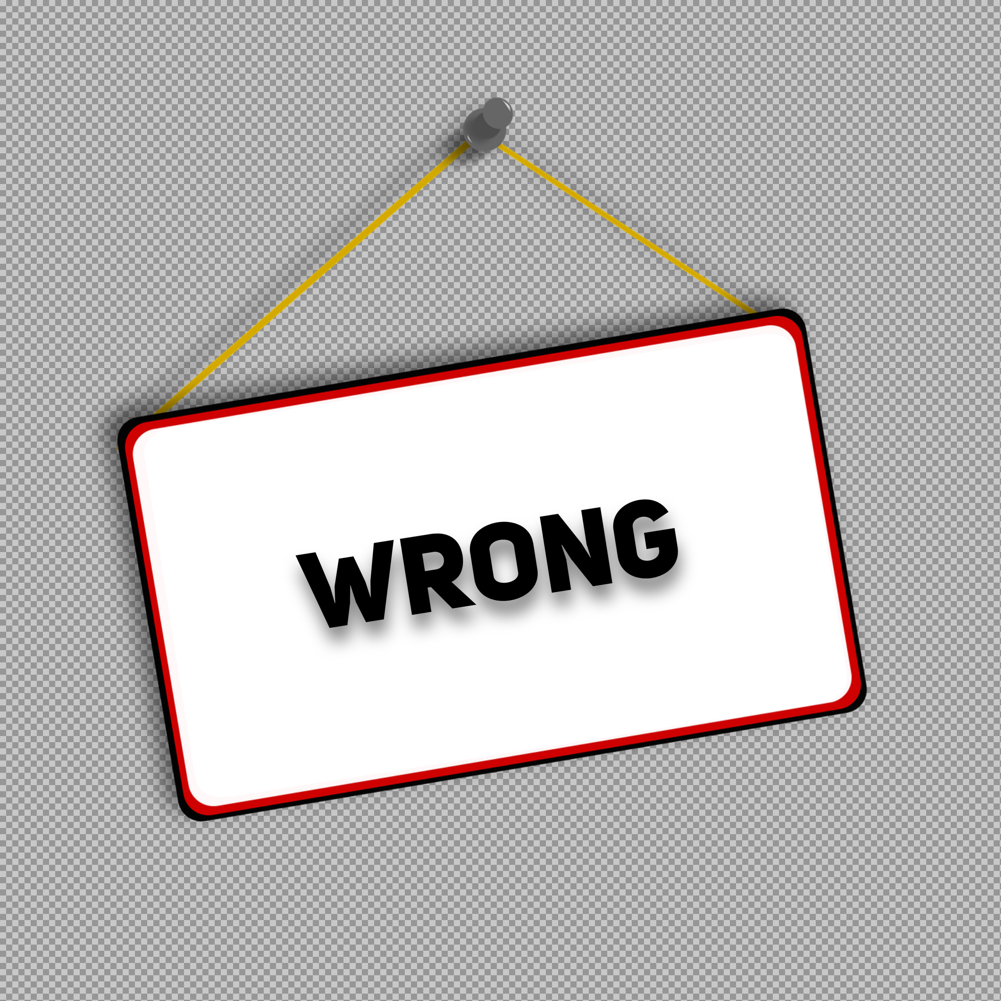 Free "Wrong" Hanging Sign PNG | Error & Mistake Graphic...